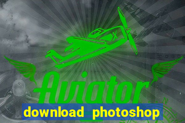 download photoshop beta crack